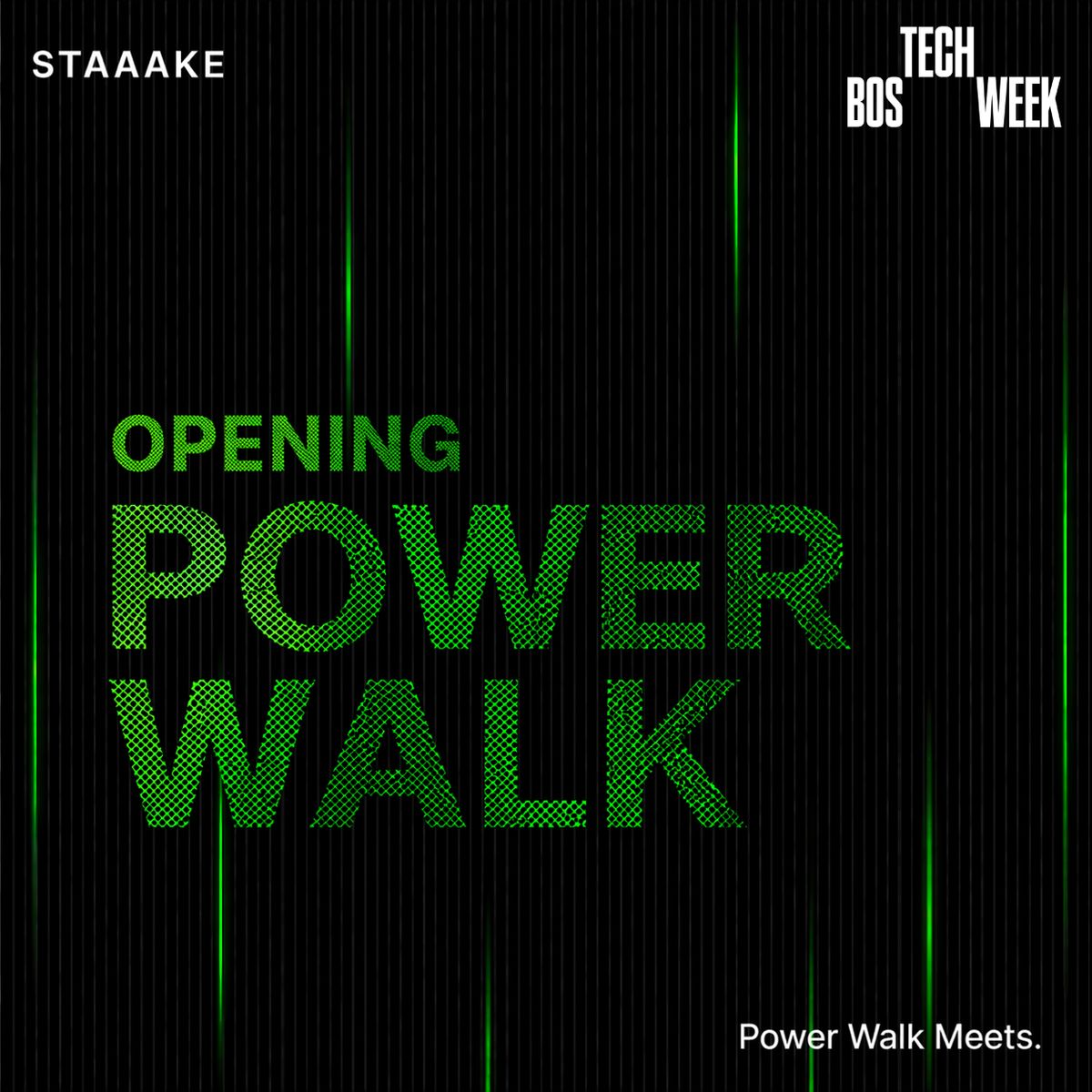 Opening Power Walk AI/Tech - #BOSTechWeek — Power Walk