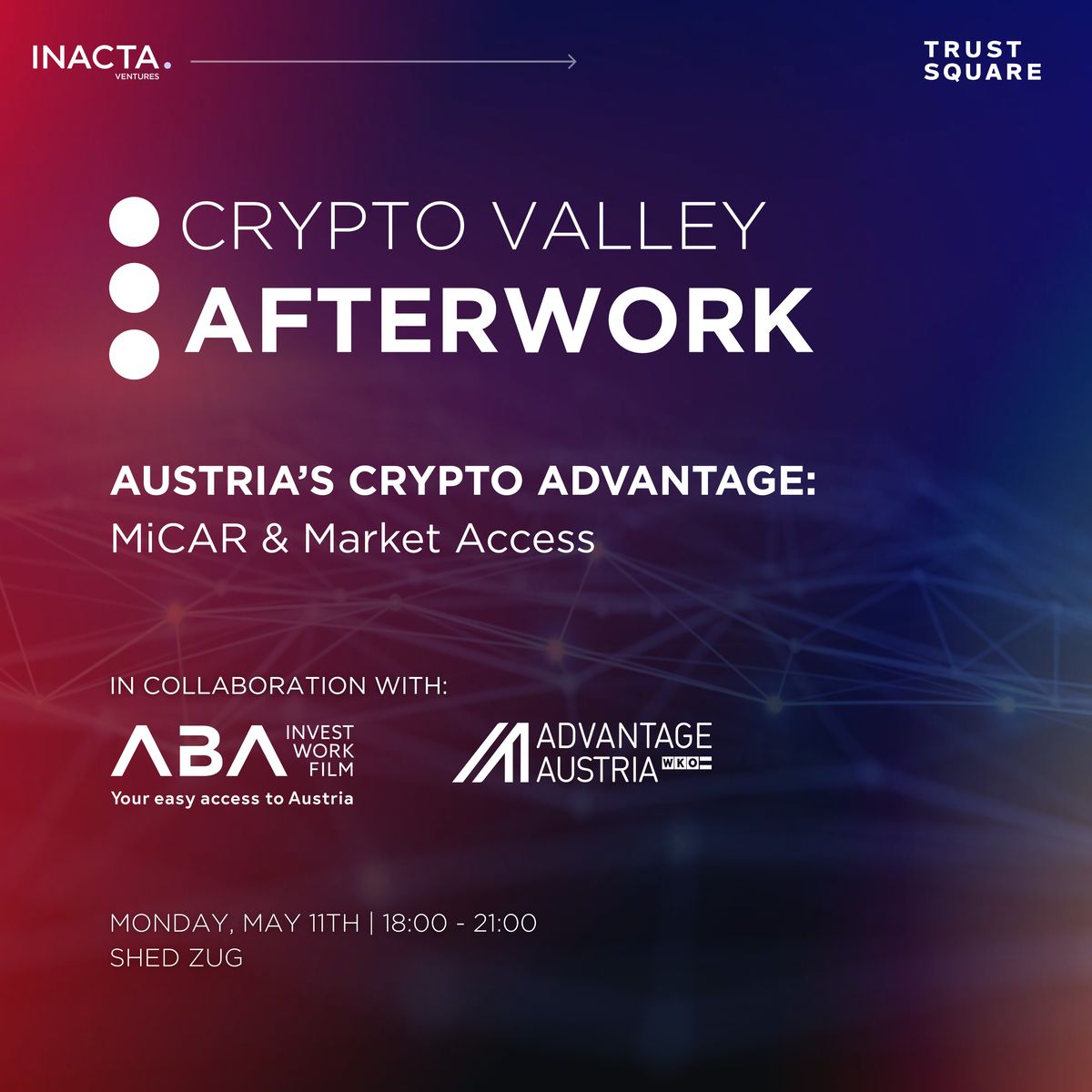 Crypto Valley Afterwork - Austria's Crypto Advantage: MiCAR, Market Access