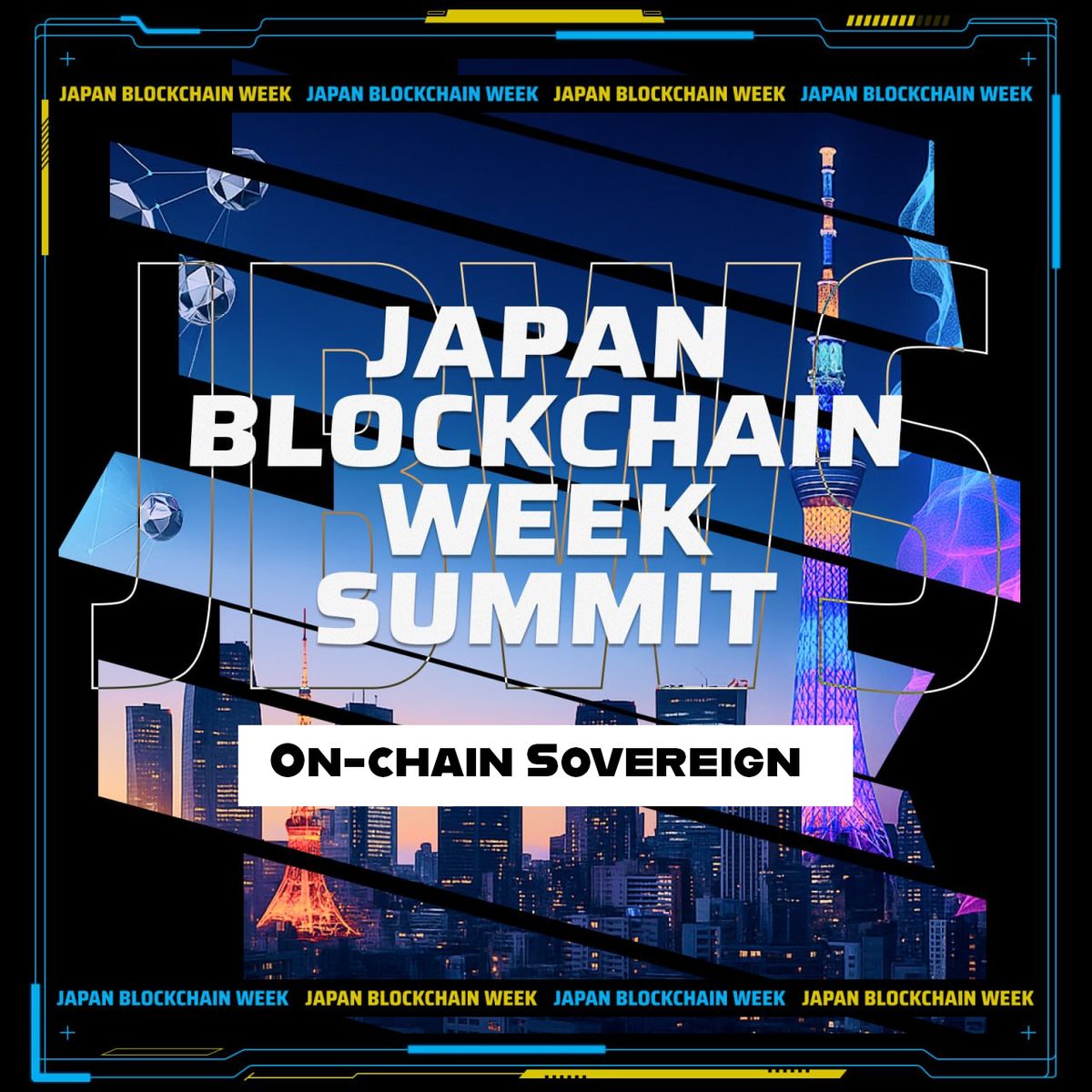 Japan Blockchain Week summit 2026