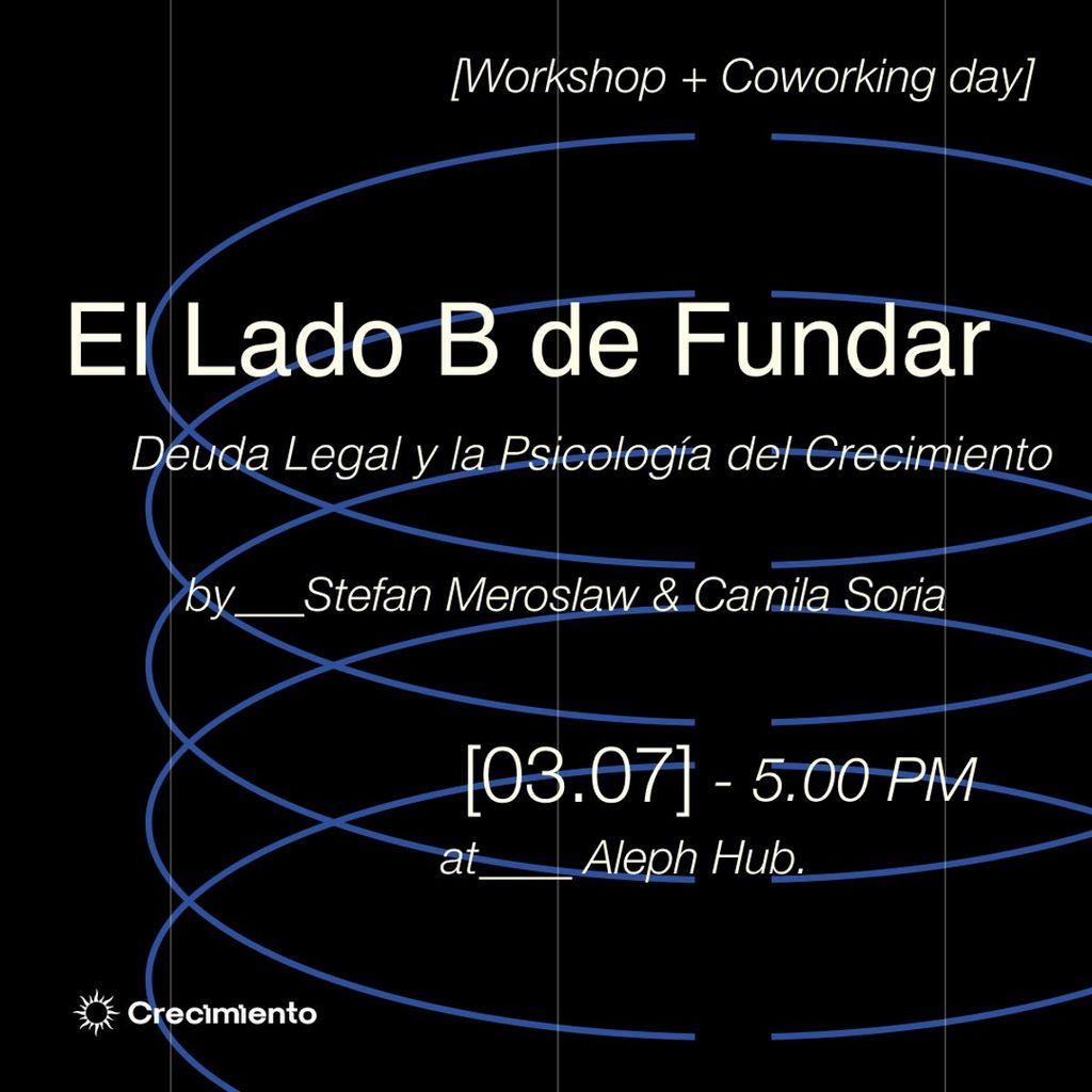 El Lado B de Fundar: Deuda Legal y la Psicología del Crecimiento + Coworking Day Pass