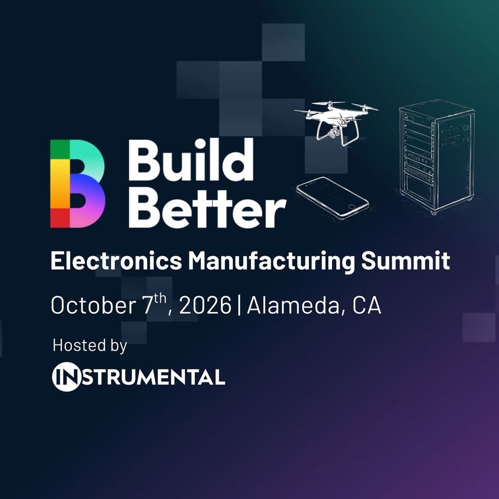 Build Better 2026 Electronics Manufacturing Summit