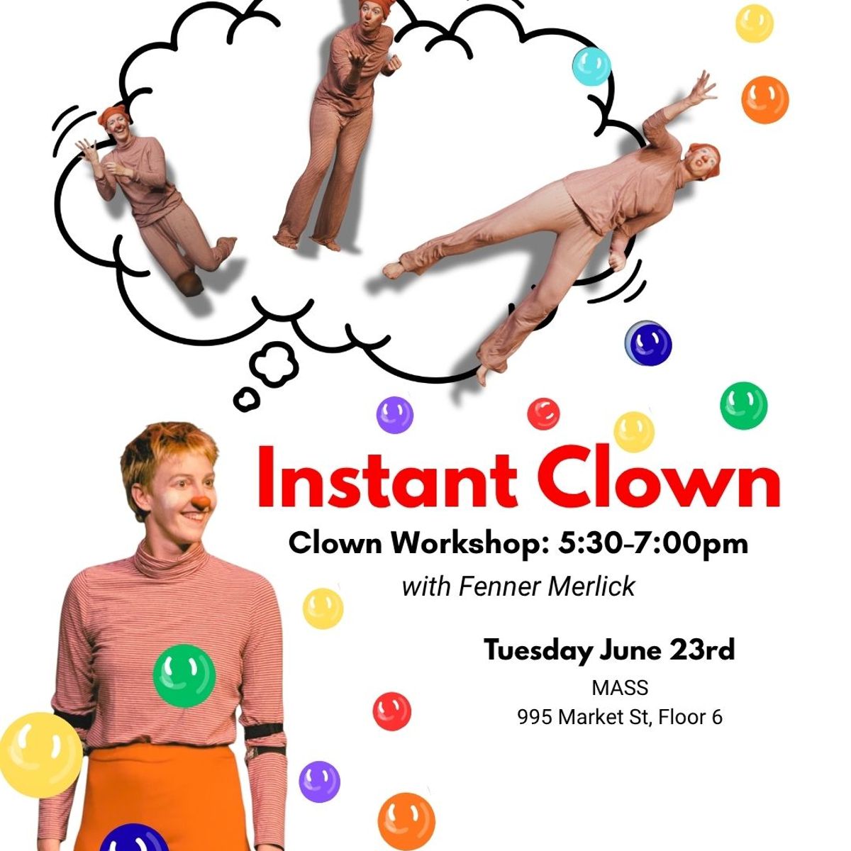 Instant Clown - Open Registration