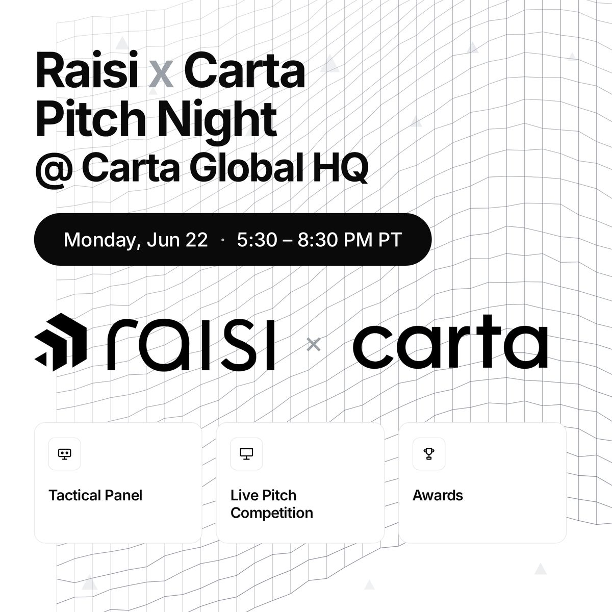 Raisi x Carta Pitch Night @ Carta Global HQ