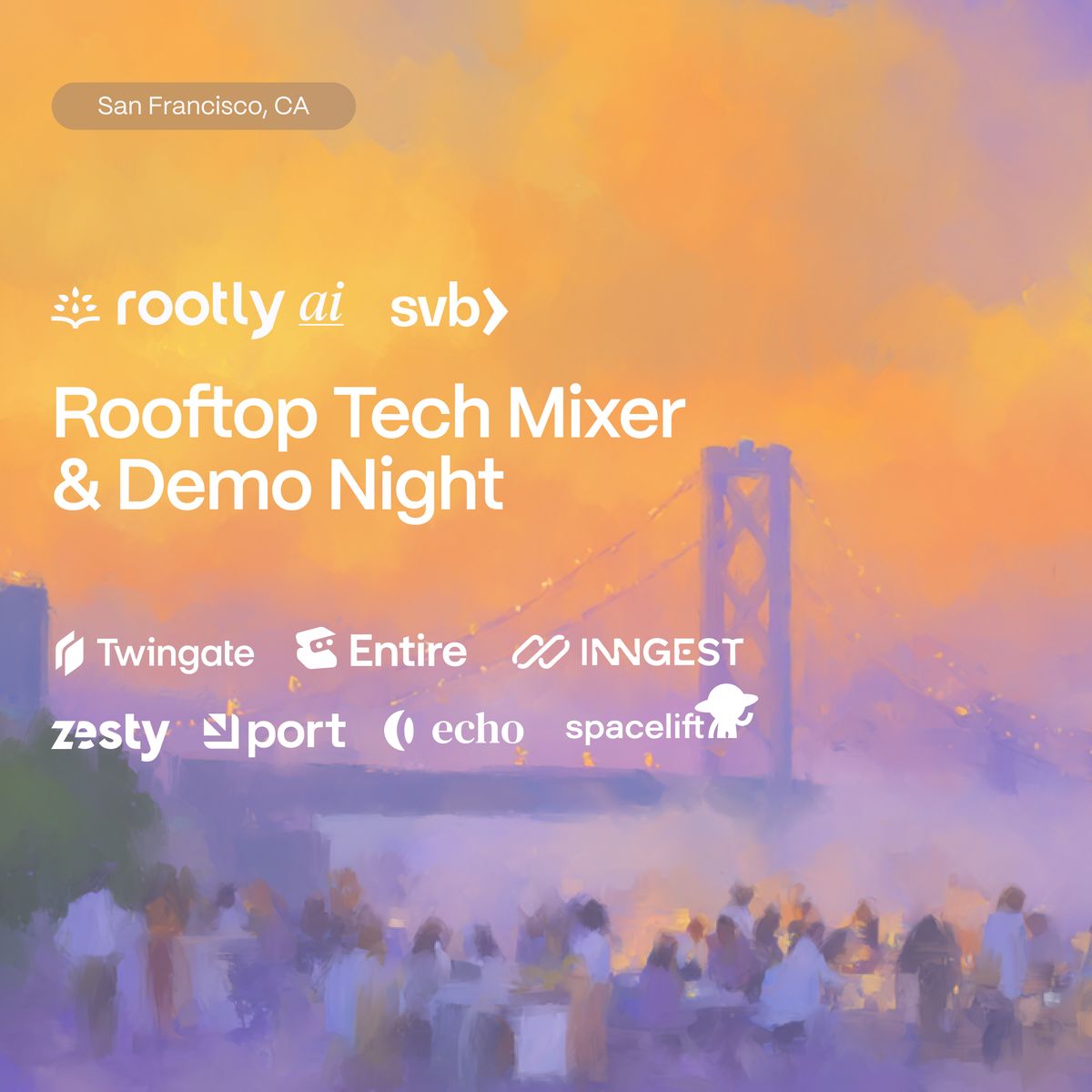 SF Rooftop Tech Mixer & Demo Night