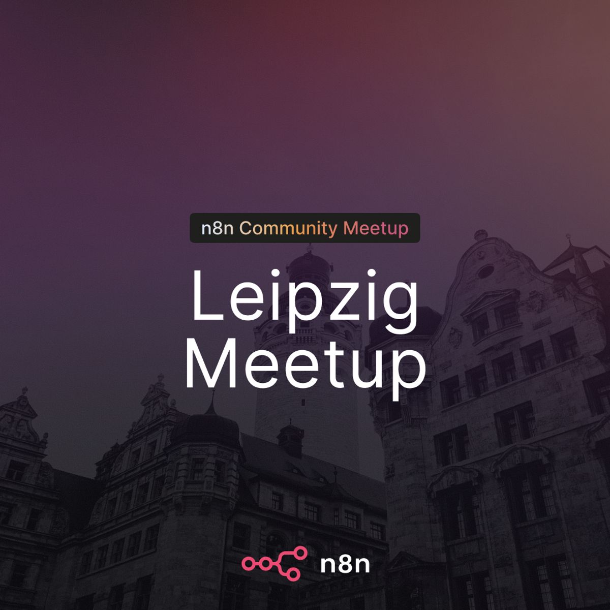 n8n Leipzig Community Meetup