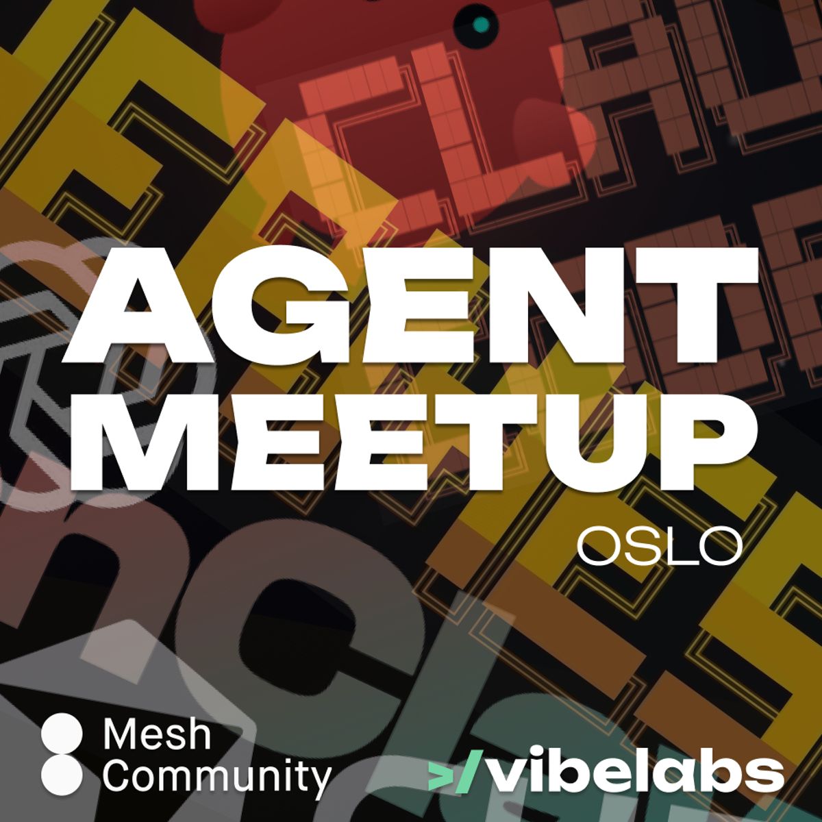 Agent Meetup Oslo - Vol. 3 (OpenClaw)