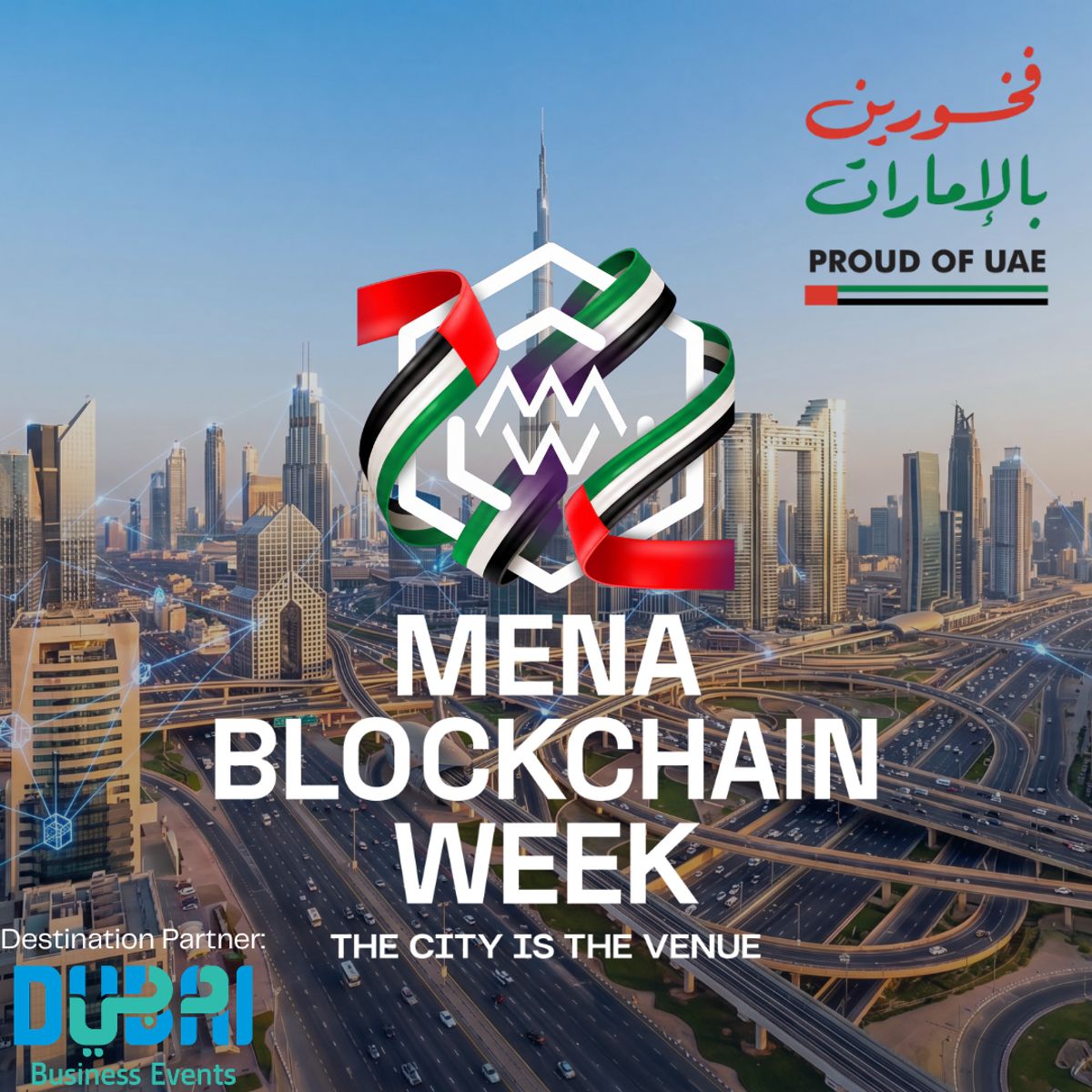 MENA Blockchain Week 2026 - Official Pass — Tech in Dubai, Dubai, United Arab Emirates