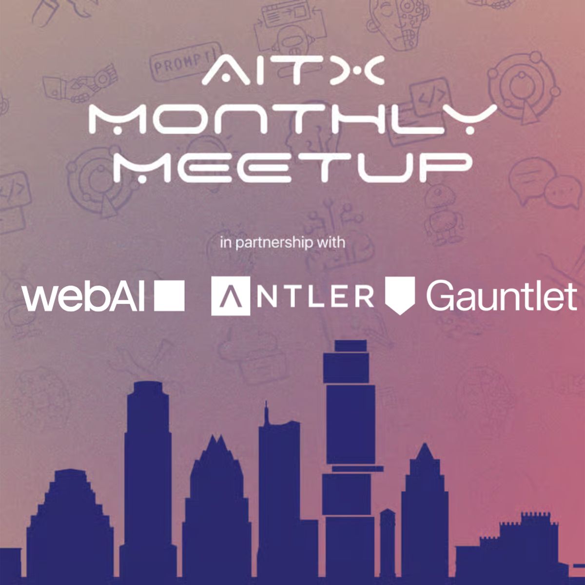 AITX Community Monthly Meetup