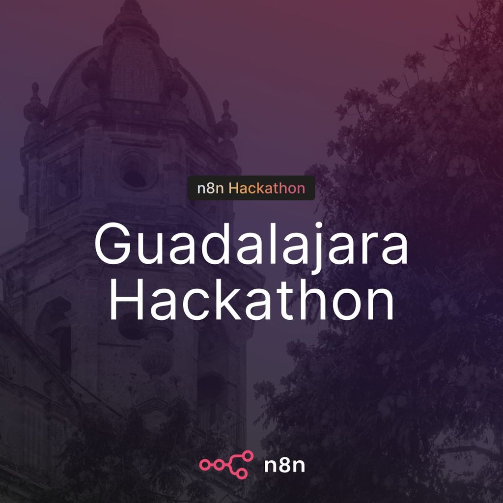 Hackathon: n8n Guadalajara