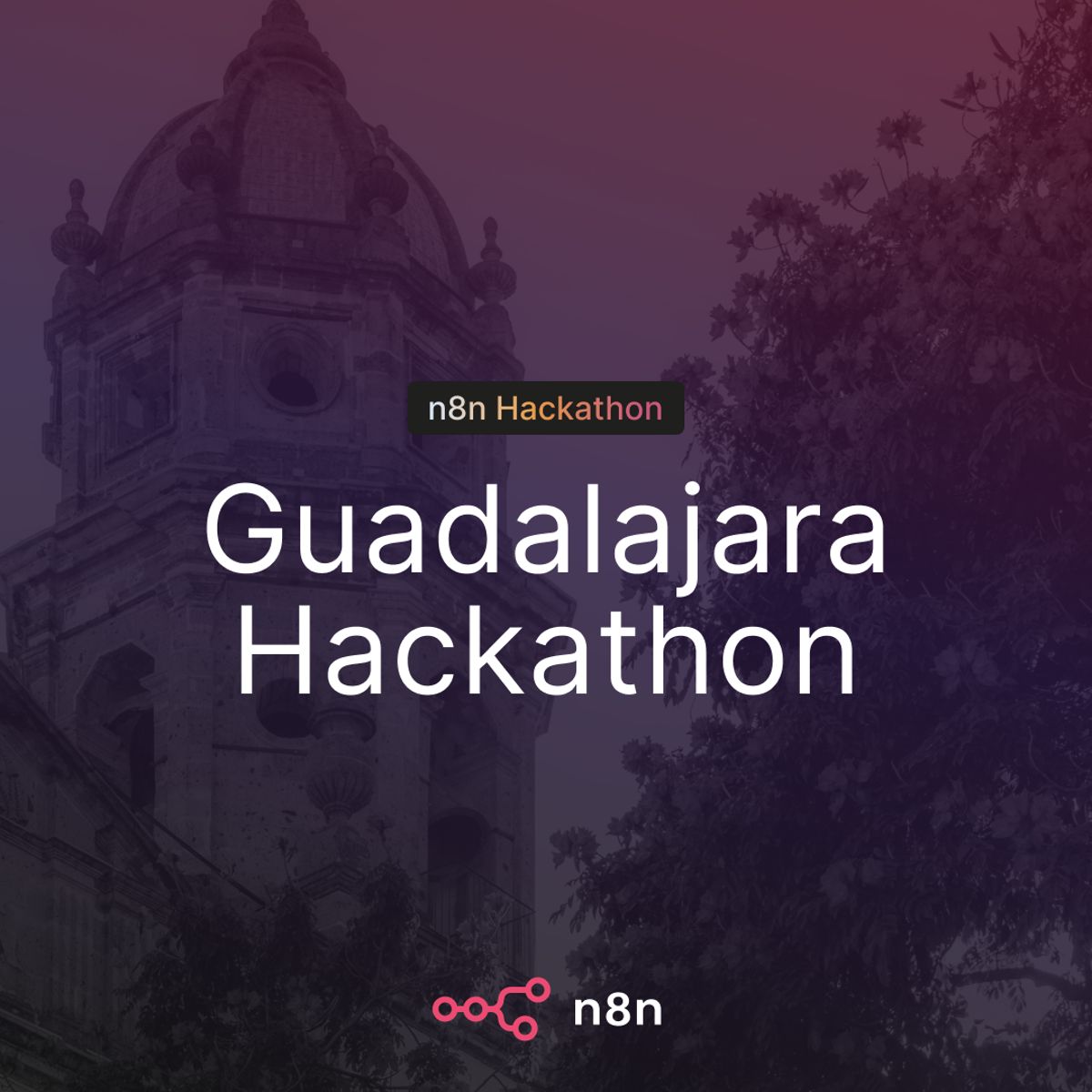Hackathon: n8n Guadalajara