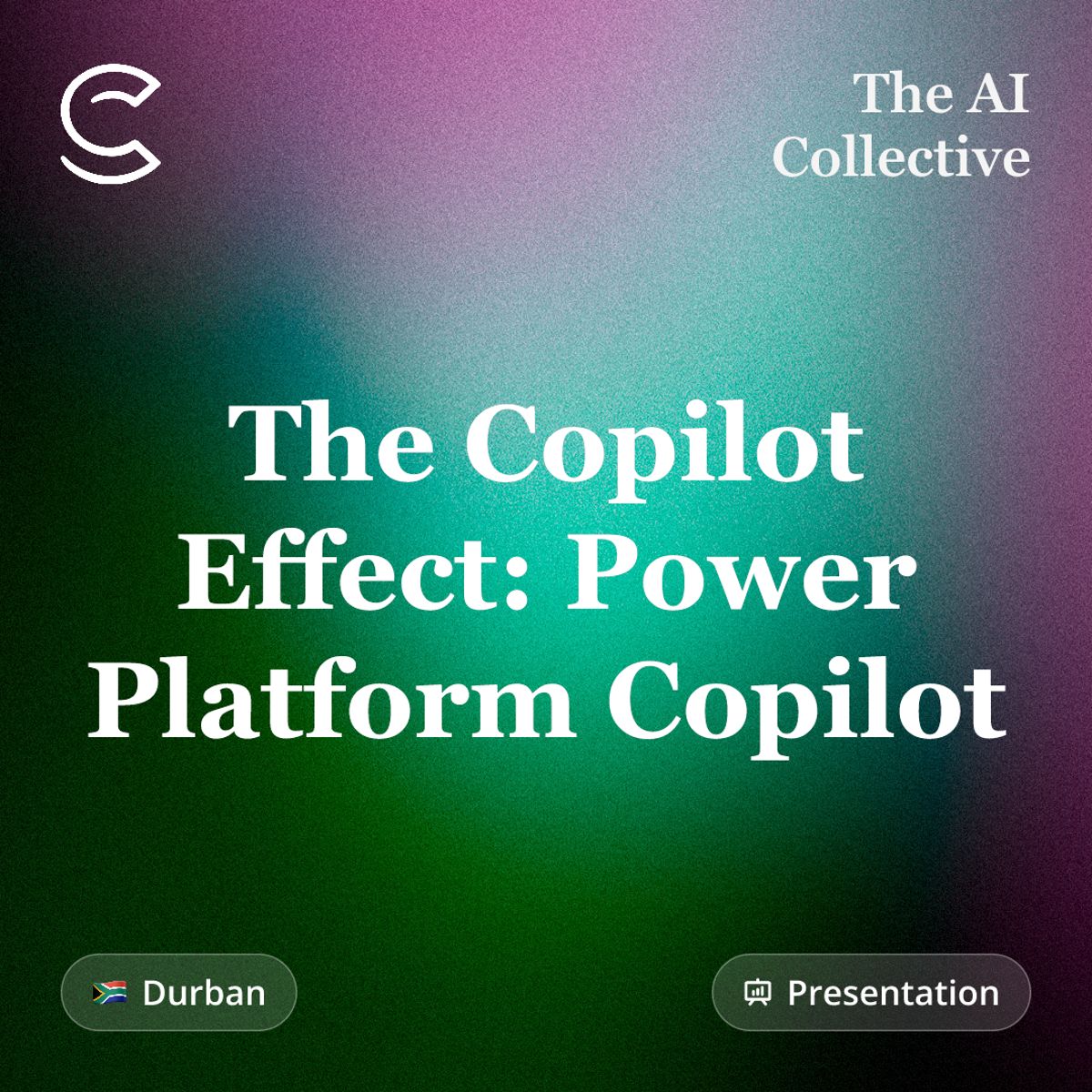 The Copilot Effect: Power Platform Copilot (w/ The AI Collective)