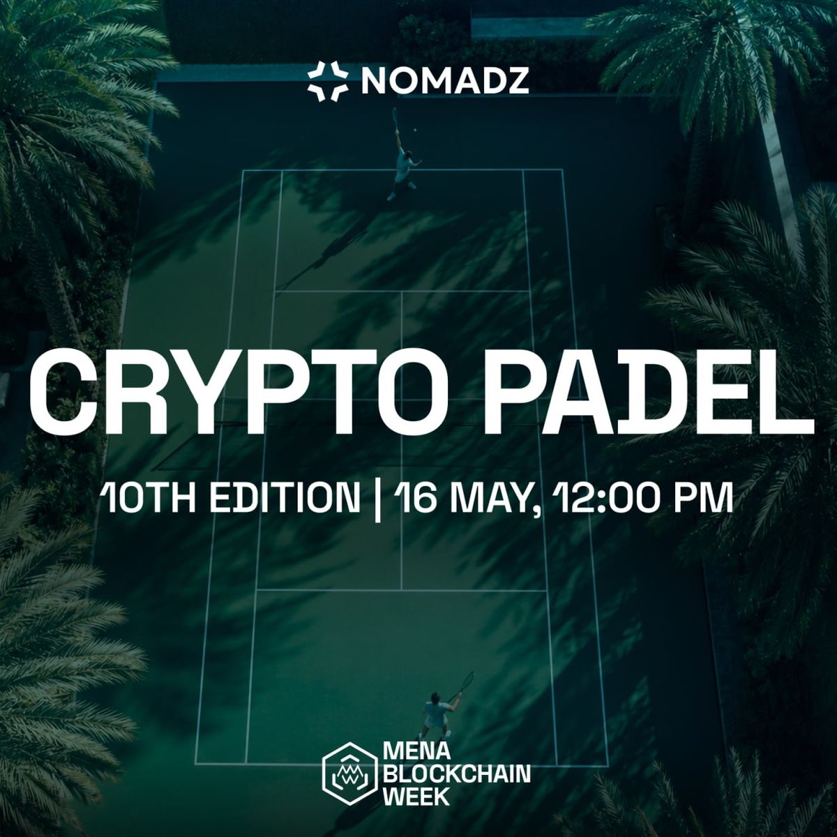 Crypto Padel x Nomadz
