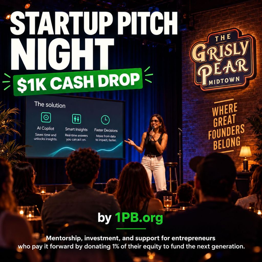 Startup Pitch Night: $1K Cash Drop (AI Optional) | by 1PB.org