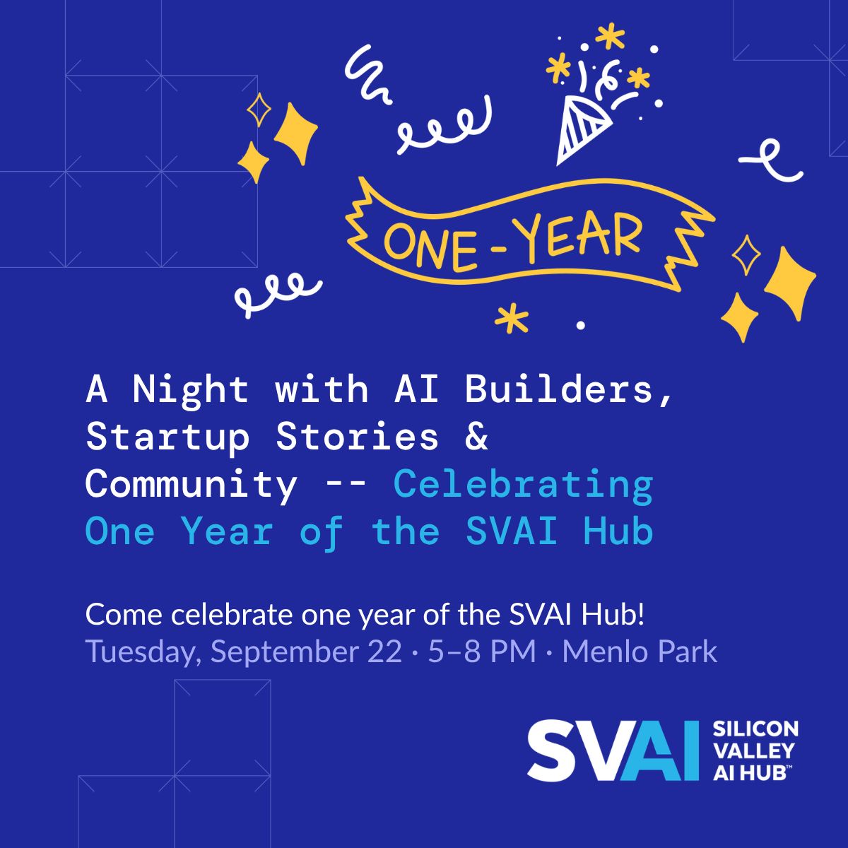 A Night with AI Builders, Startup Stories & Community -- Celebrating One Year of the SVAI Hub