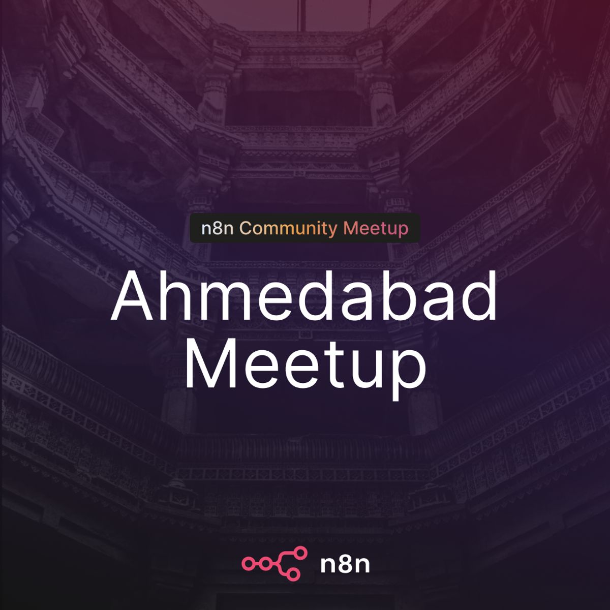 n8n Meetup Ahmedabad