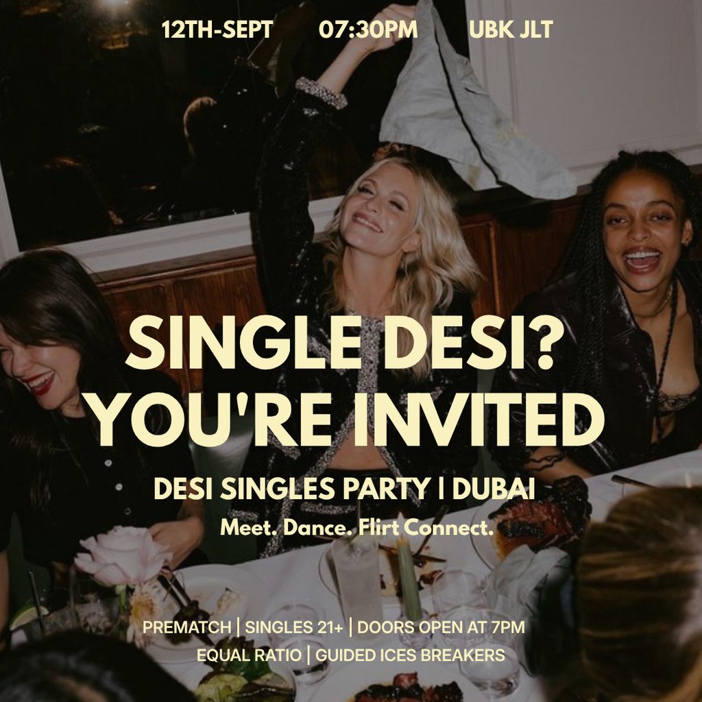 ONLY DESI AI MATCHMAKING |UBK JLT| 12 SEPTEMBER 21+