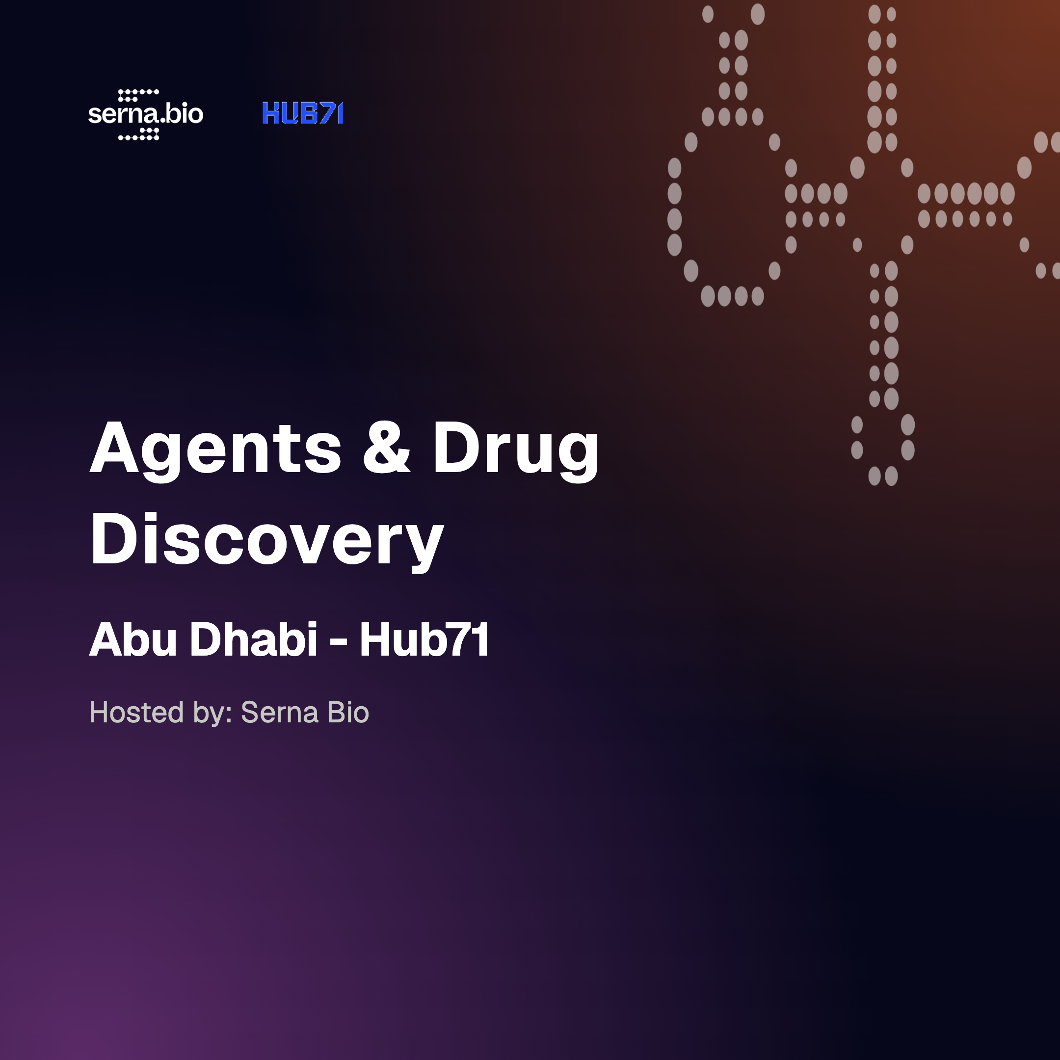 Agents & Drug Discovery — Abu Dhabi
