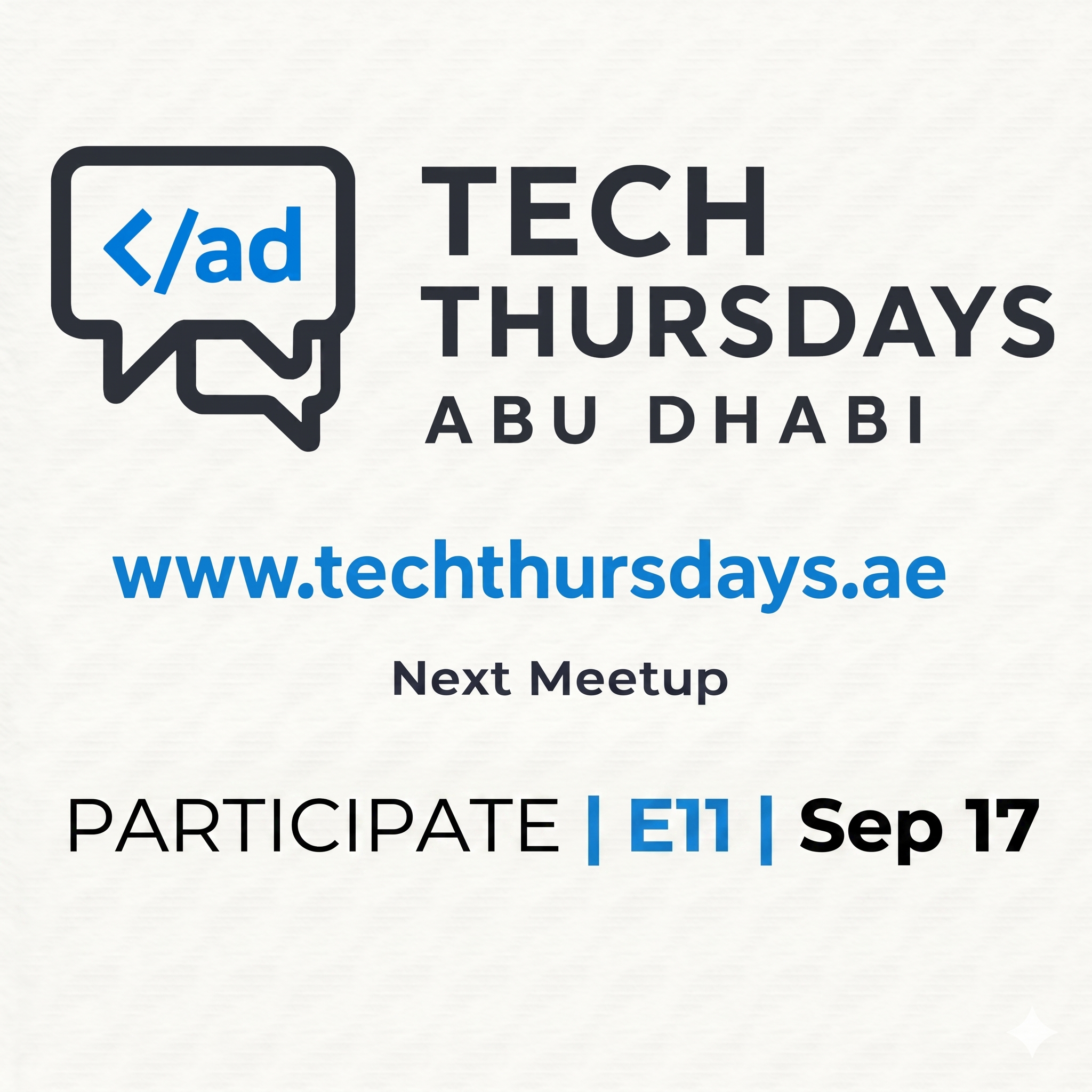 Tech Thursdays Abu Dhabi - PARTICIPATE | E11 | Sep 17