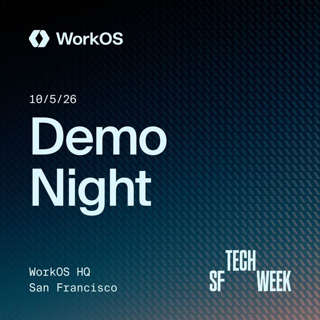 Demo Night @ WorkOS (October)