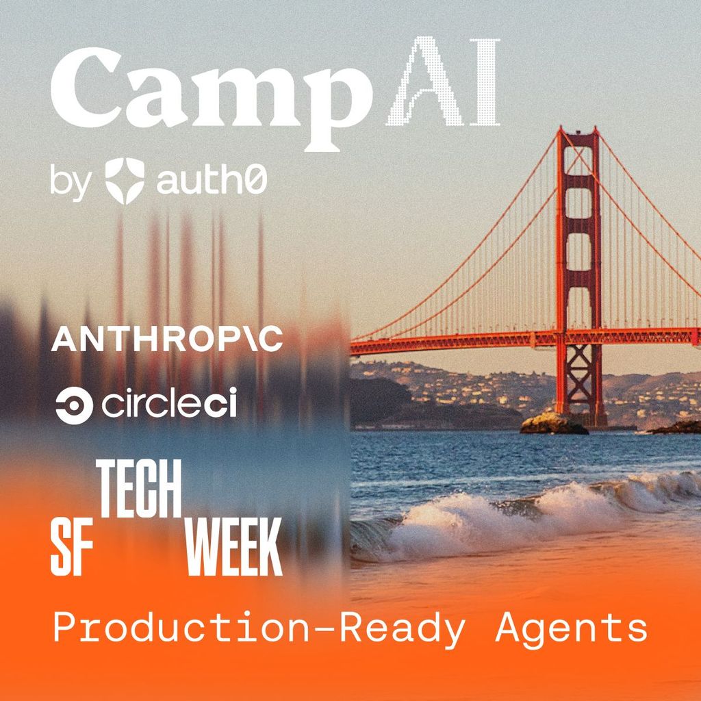 Camp AI: Production-Ready Agents @ SFTW
