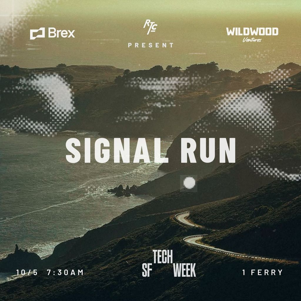 Signal Run by Run Tech Club: #SFTechWeek x Wildwood Ventures