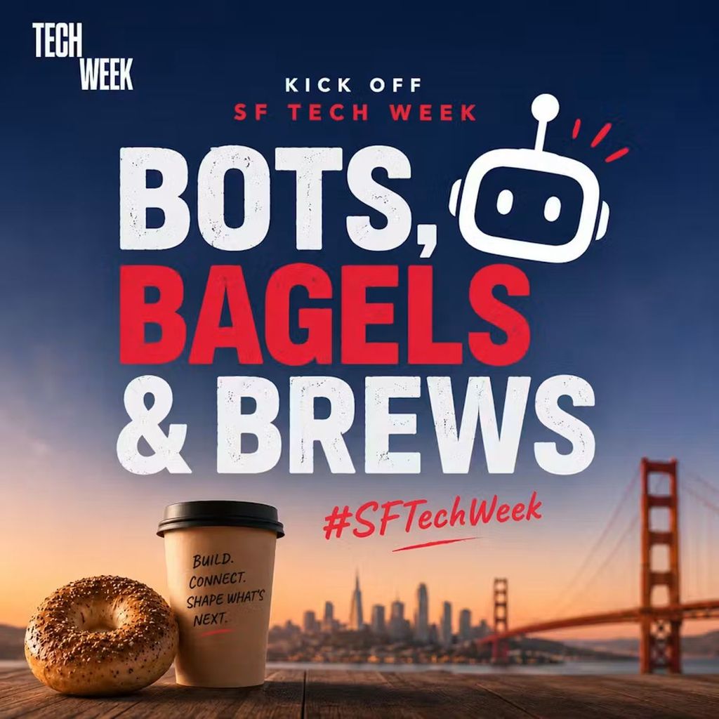 Bots, Bagels & Brews #SFTechWeek