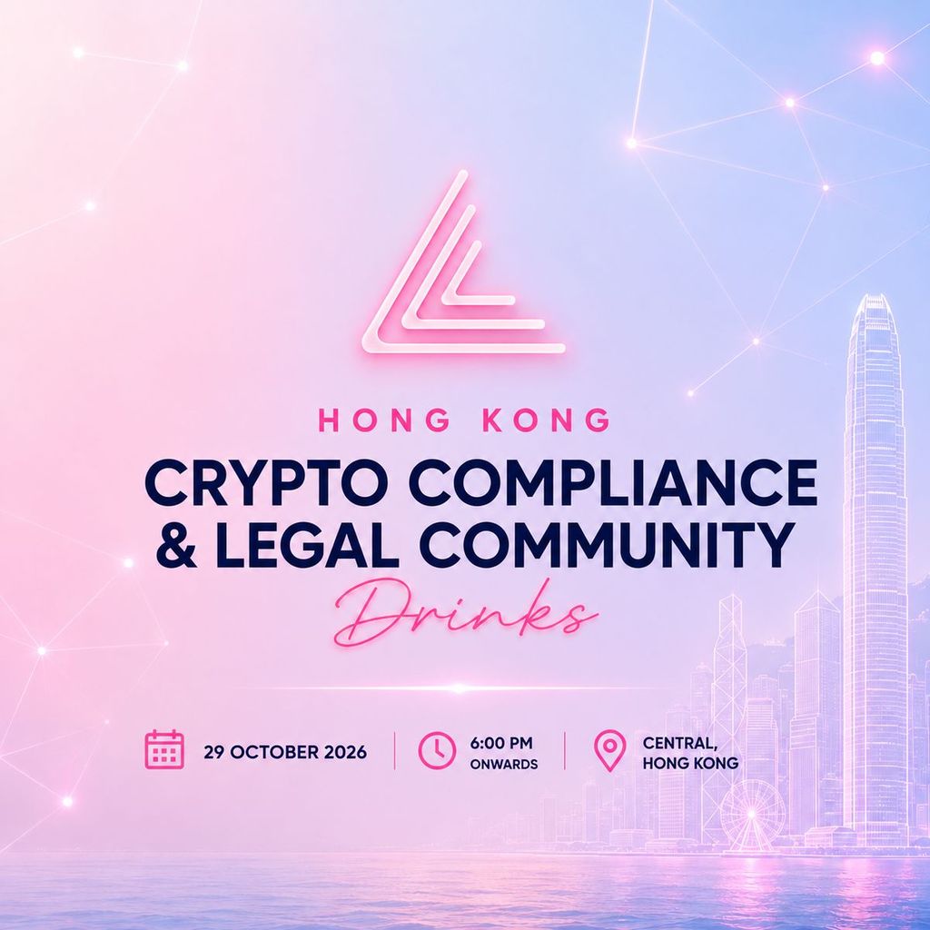 Crypto Compliance and Legal Community Drinks - Hong Kong