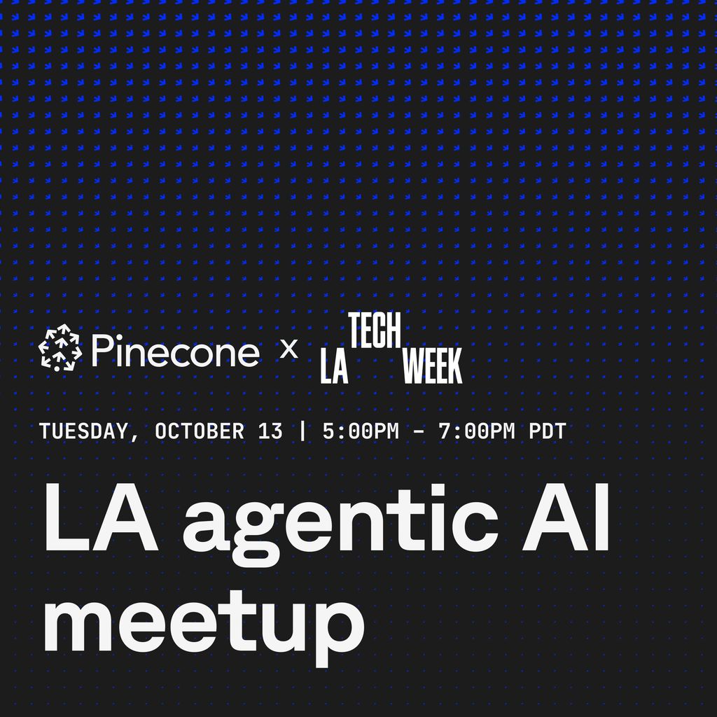 LA Agentic AI Meetup hosted by Pinecone: LA Tech Week Edition: AI in Gulp Restaurant & Brew Co, Los Angeles, United States