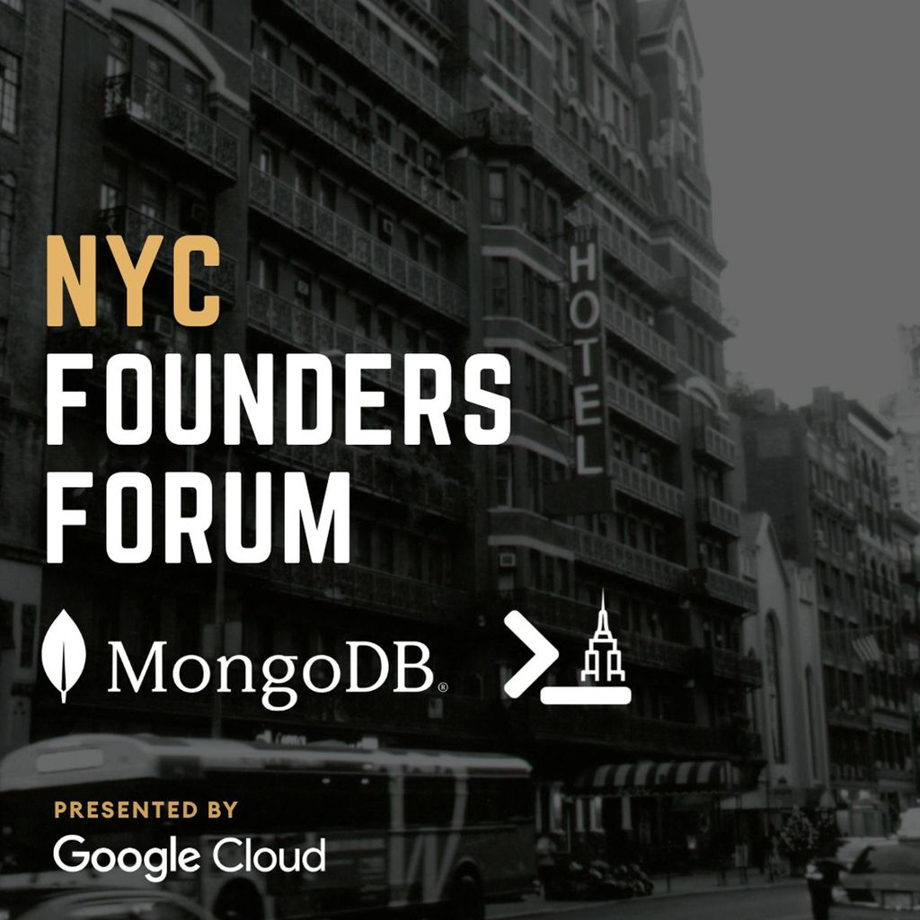 NYC Founders Forum with infra.nyc and MongoDB