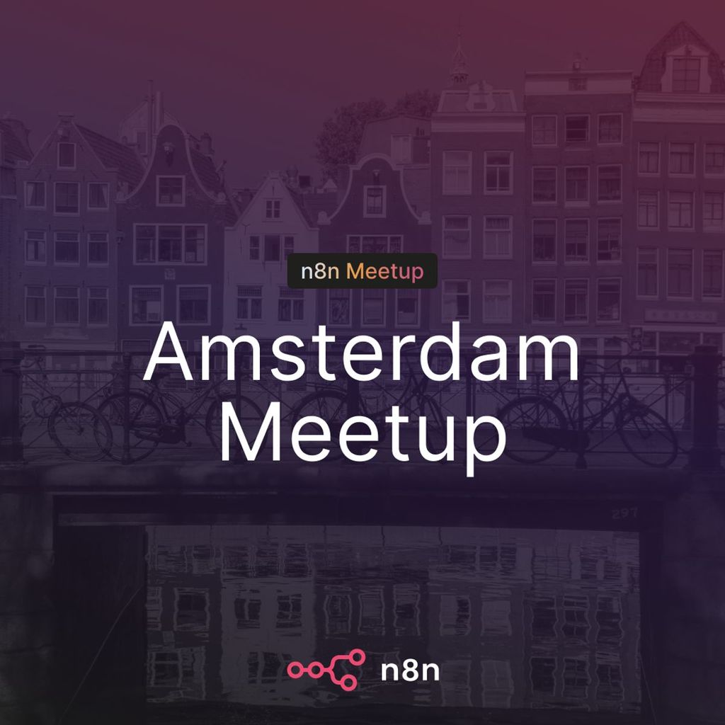 n8n Amsterdam Meetup