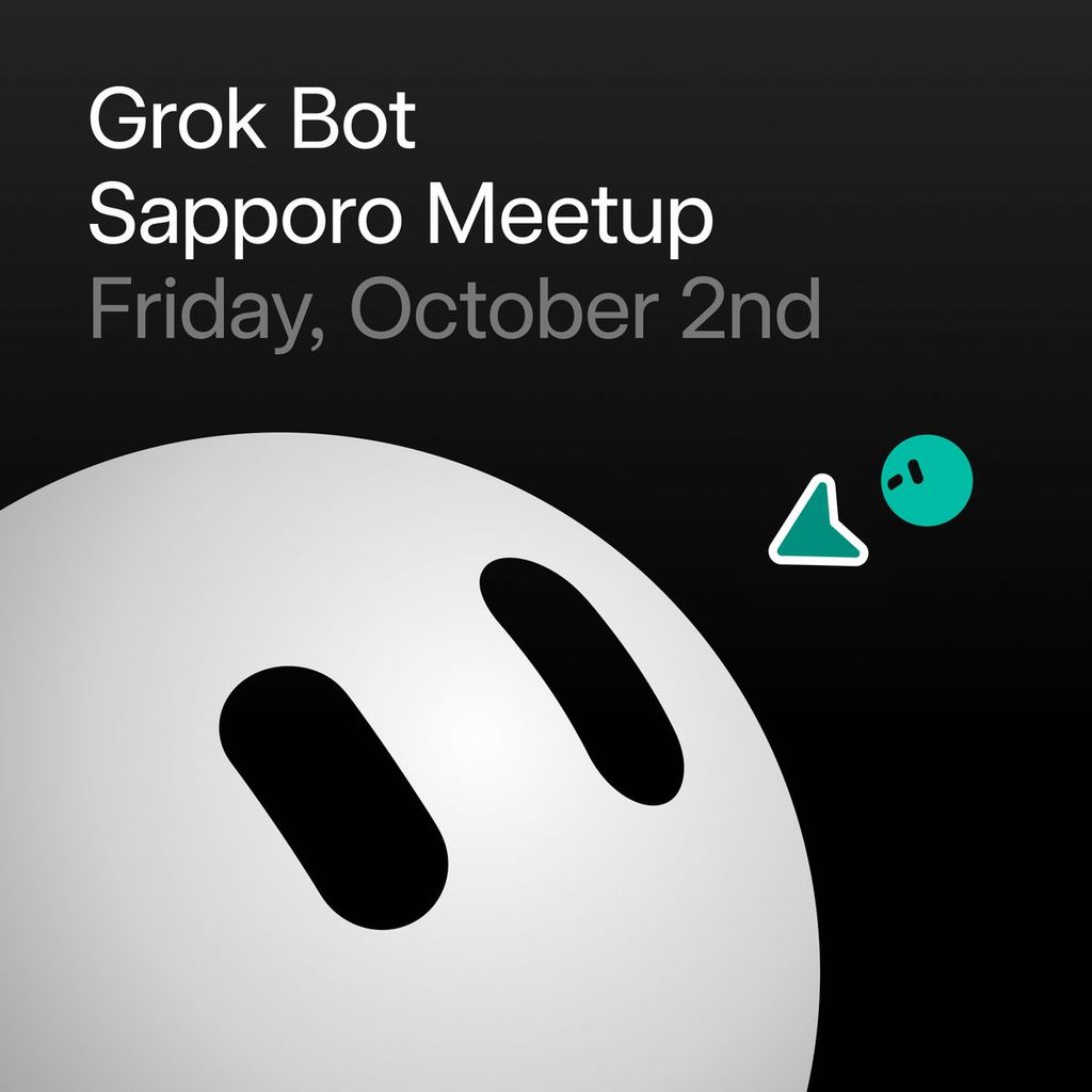 Grok Bot Meetup Sapporo