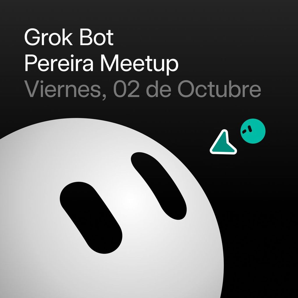Grok Bot Pereira Meetup