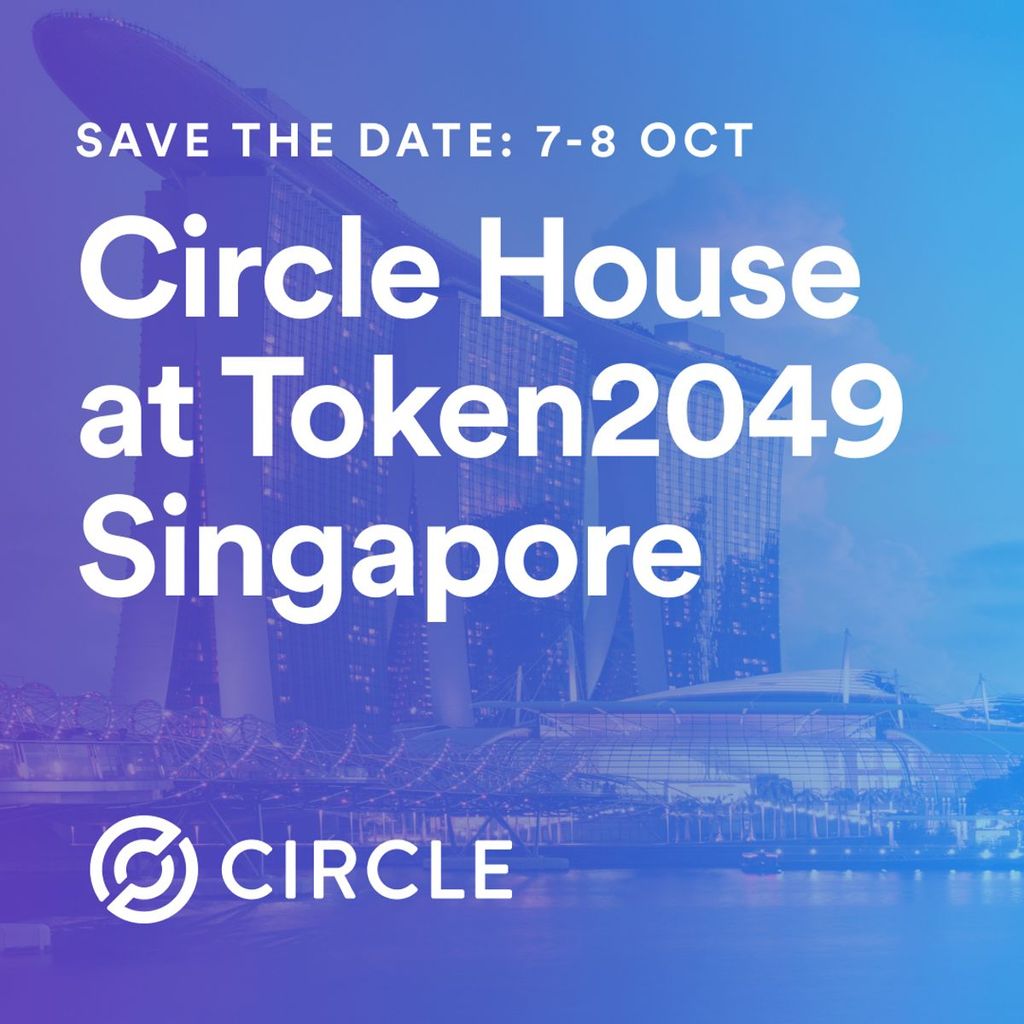 Circle House @ TOKEN2049 Singapore 🇸🇬