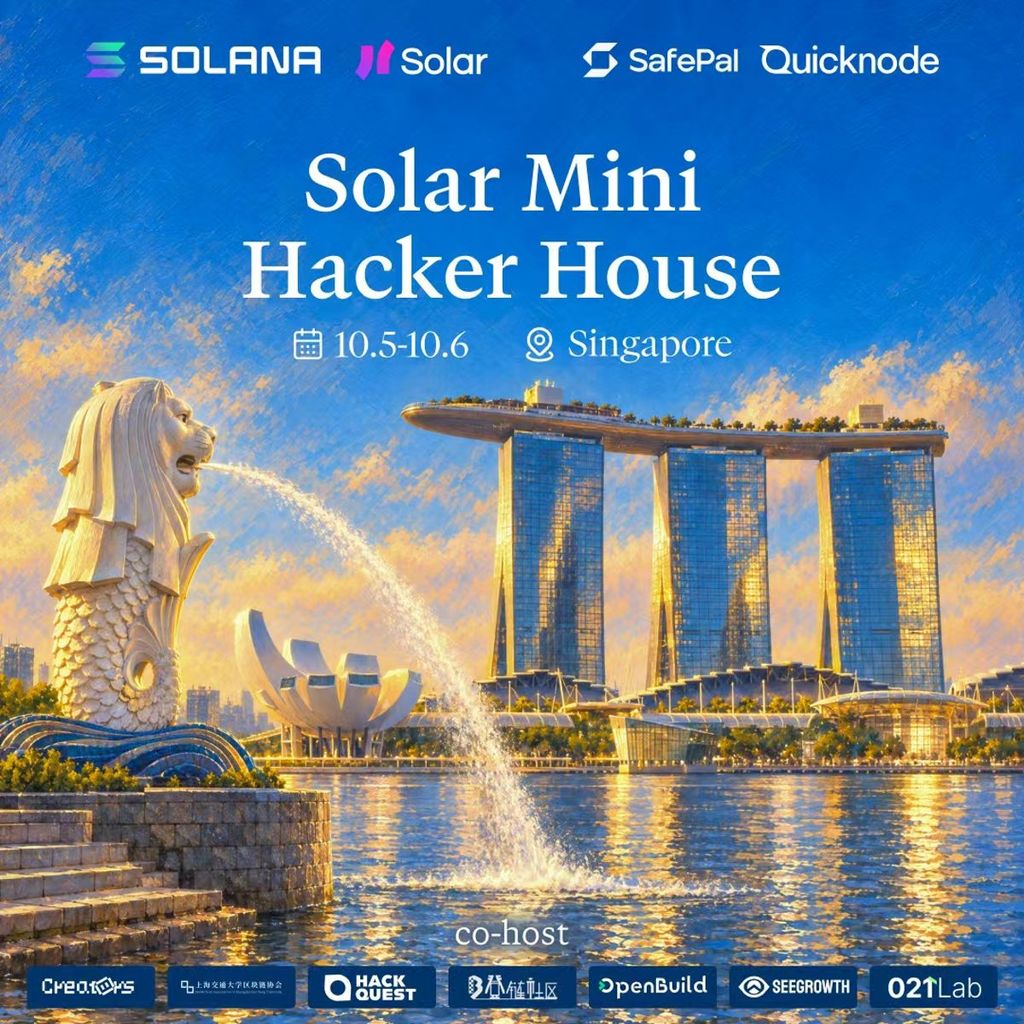 Solana Mini Hacker House x 021Lab · Singapore 2026