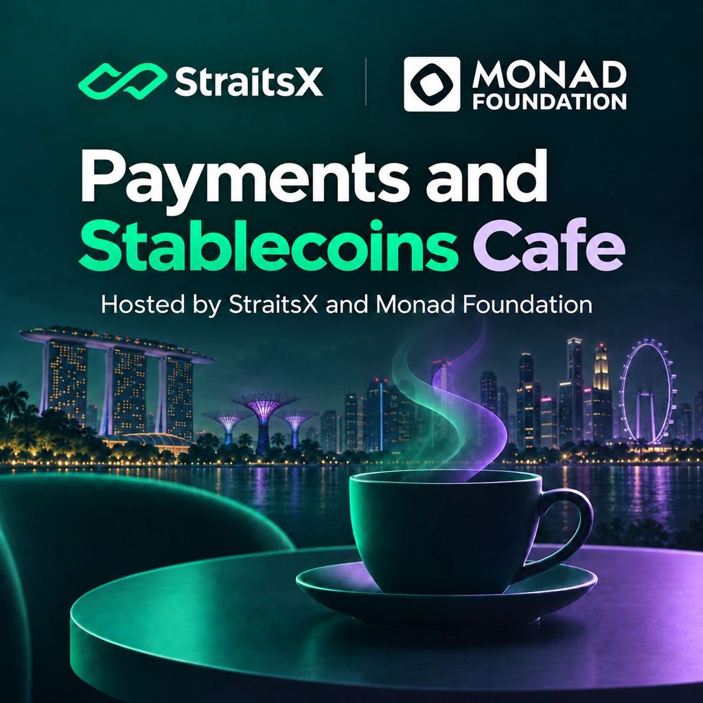 Payments and Stablecoins Cafe in MBS w/ Monad Foundation and StraitsX