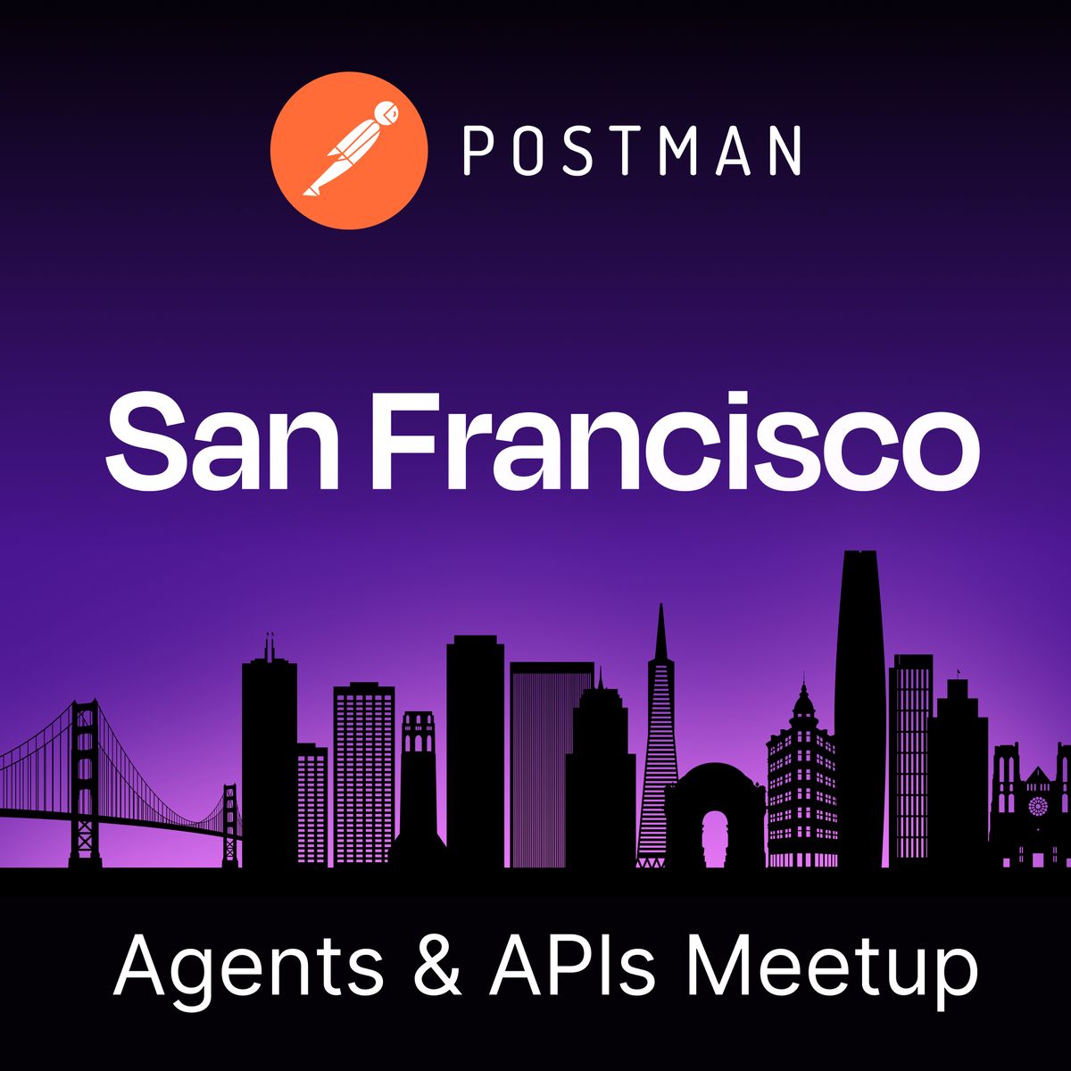 Agents & APIs SF Developer Meetup