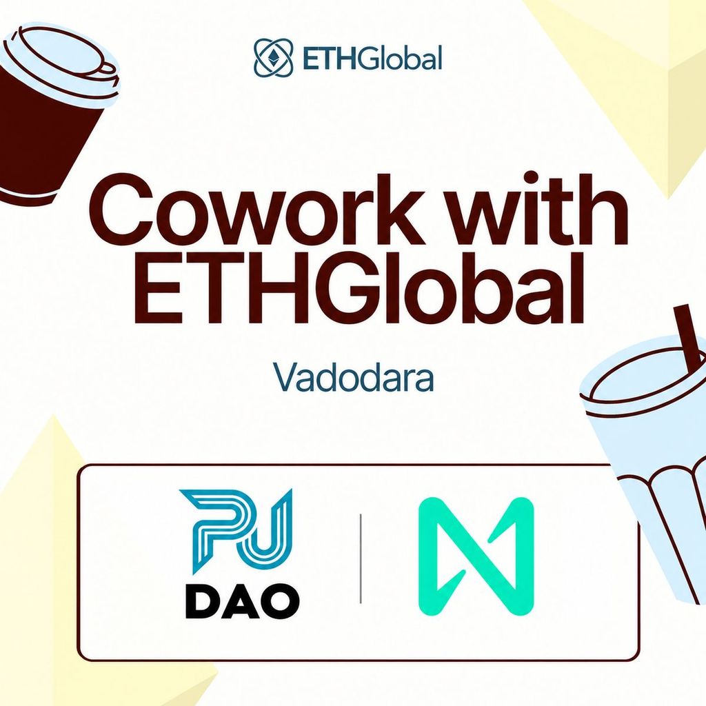Cowork with ETHGlobal in Vadodara with PU DAO & NEAR Protocol