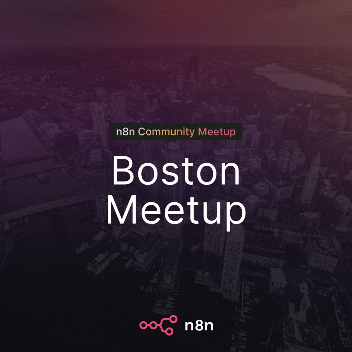 n8n Boston Community Meetup