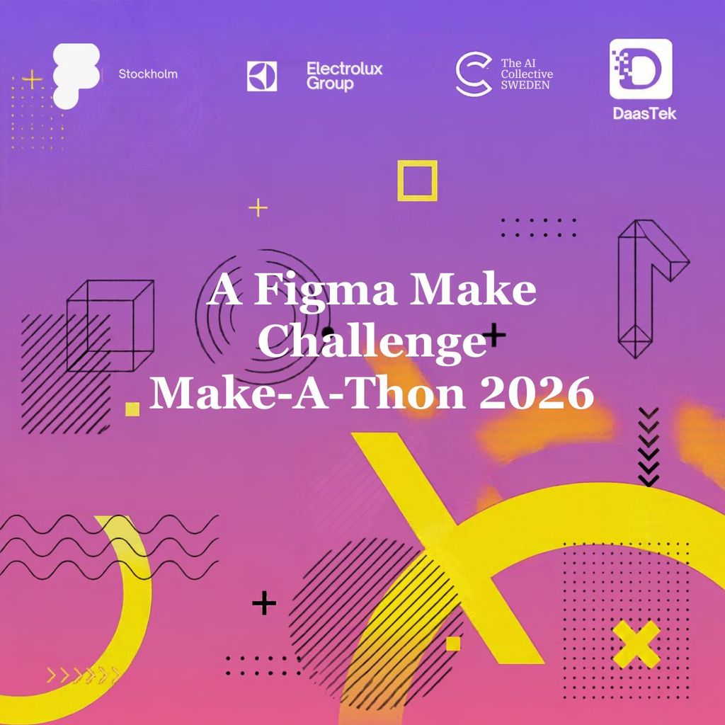 Make-a-thon Stockholm: Build it with Figma Make ( With The AI Collective Sweden Chapter & DaasTek)