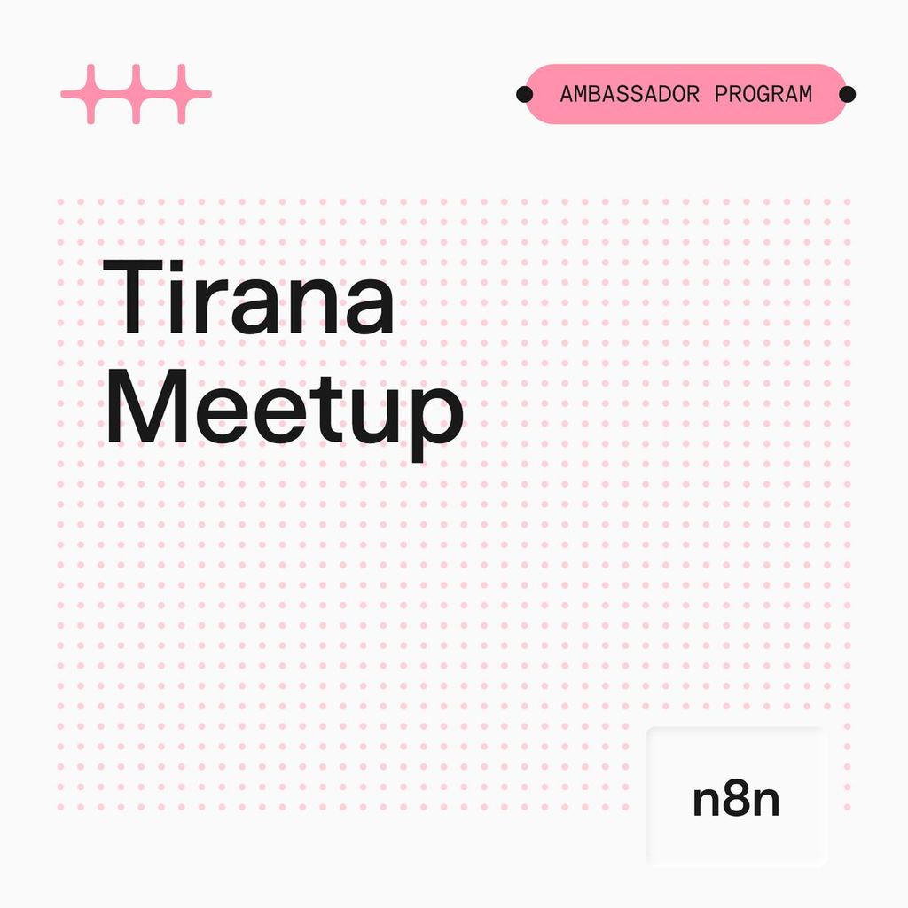 n8n Tirana Meetup – Workflow Automation