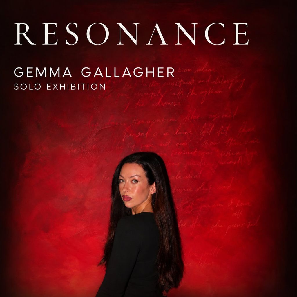 RESONANCE - VIP Opening | Solo Exhibition by Gemma Gallagher