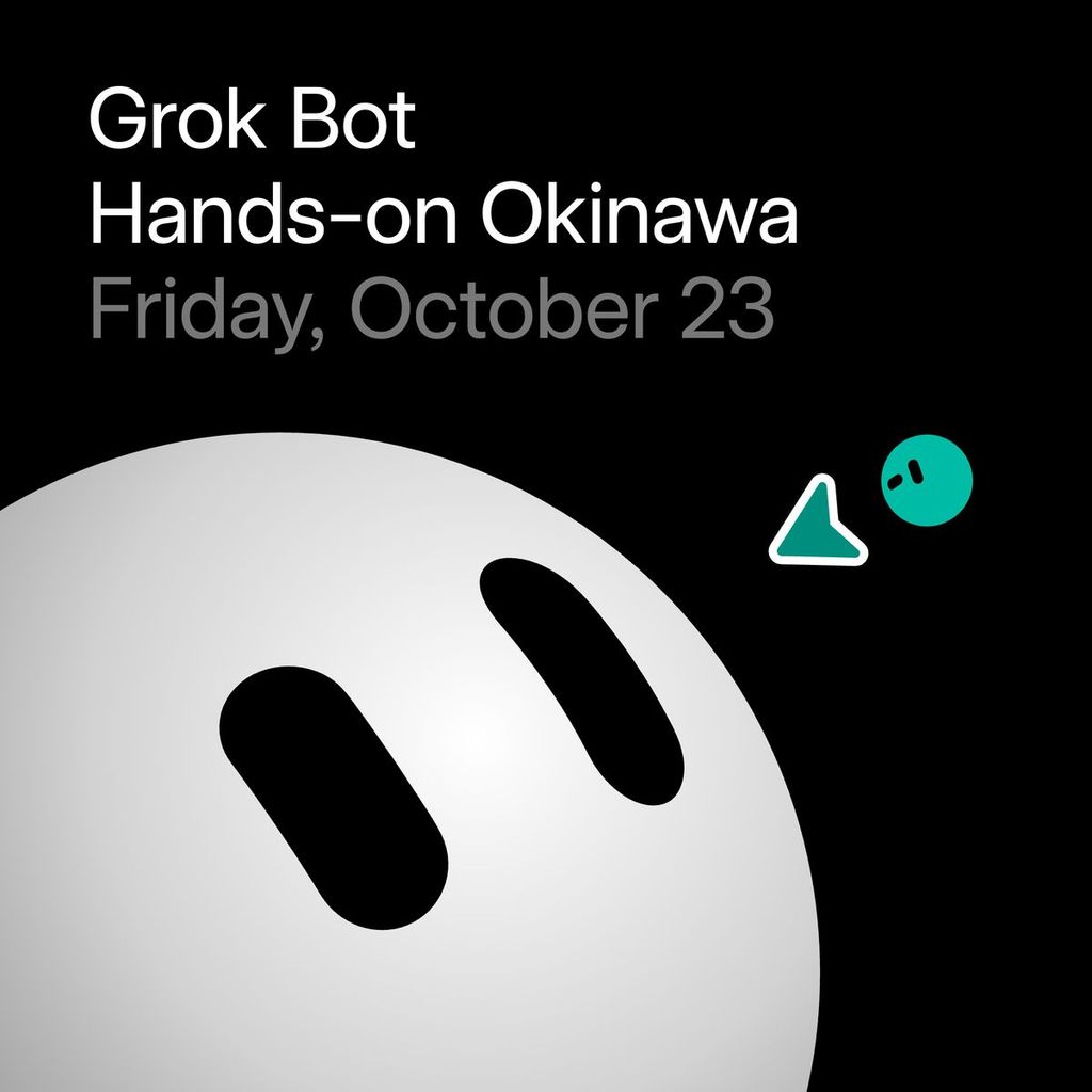 Grok Bot Hands-on Okinawa