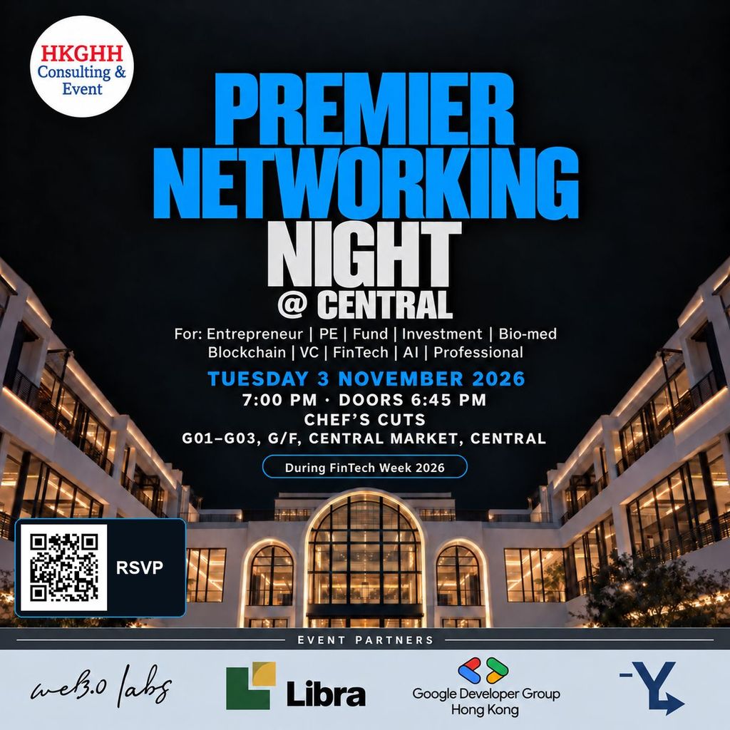 HKGHH Event: Premier Networking Night @ LKF 🔆THEME: HONG KONG FINTECH WEEK side event🔆