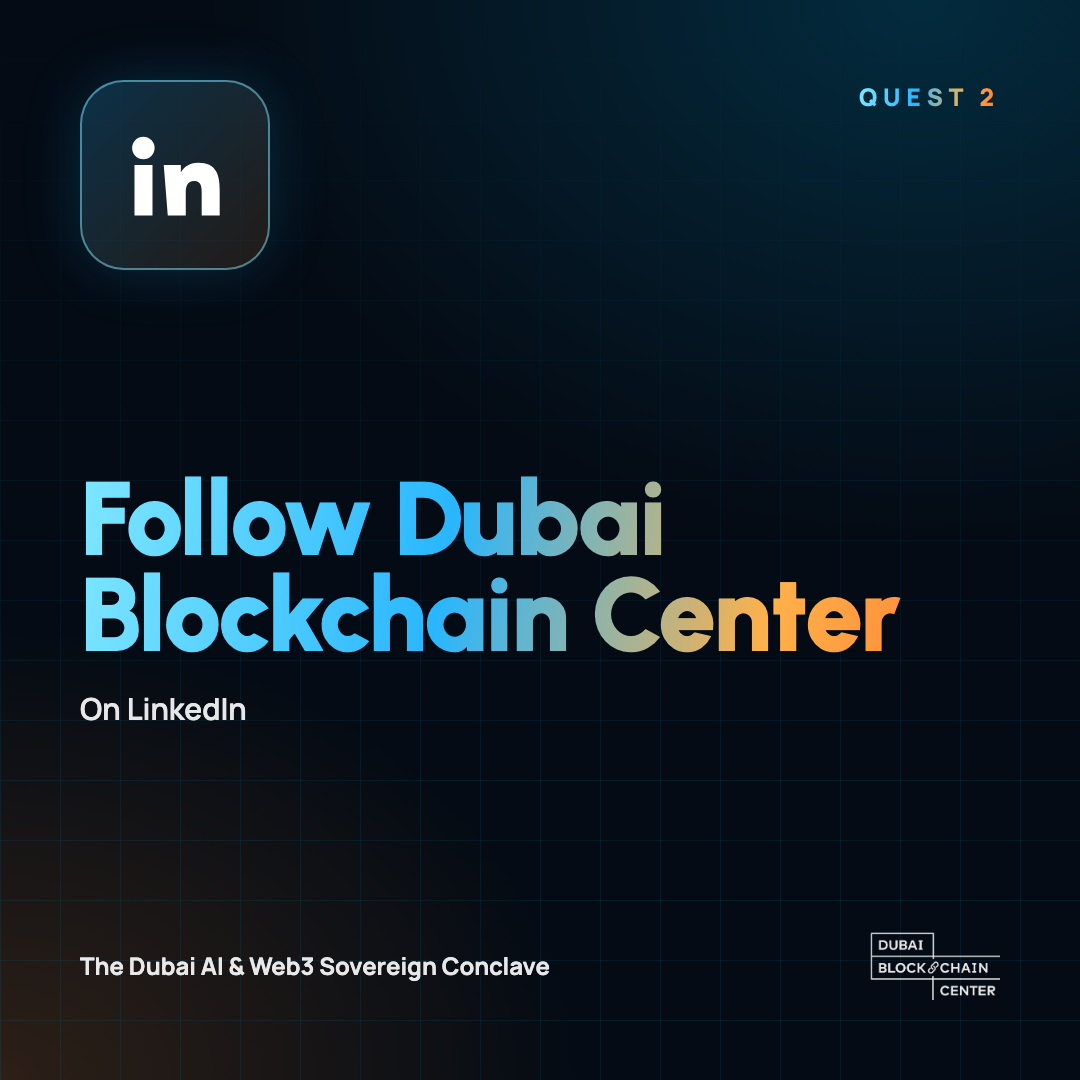 Follow Dubai Blockchain Center on LinkedIn